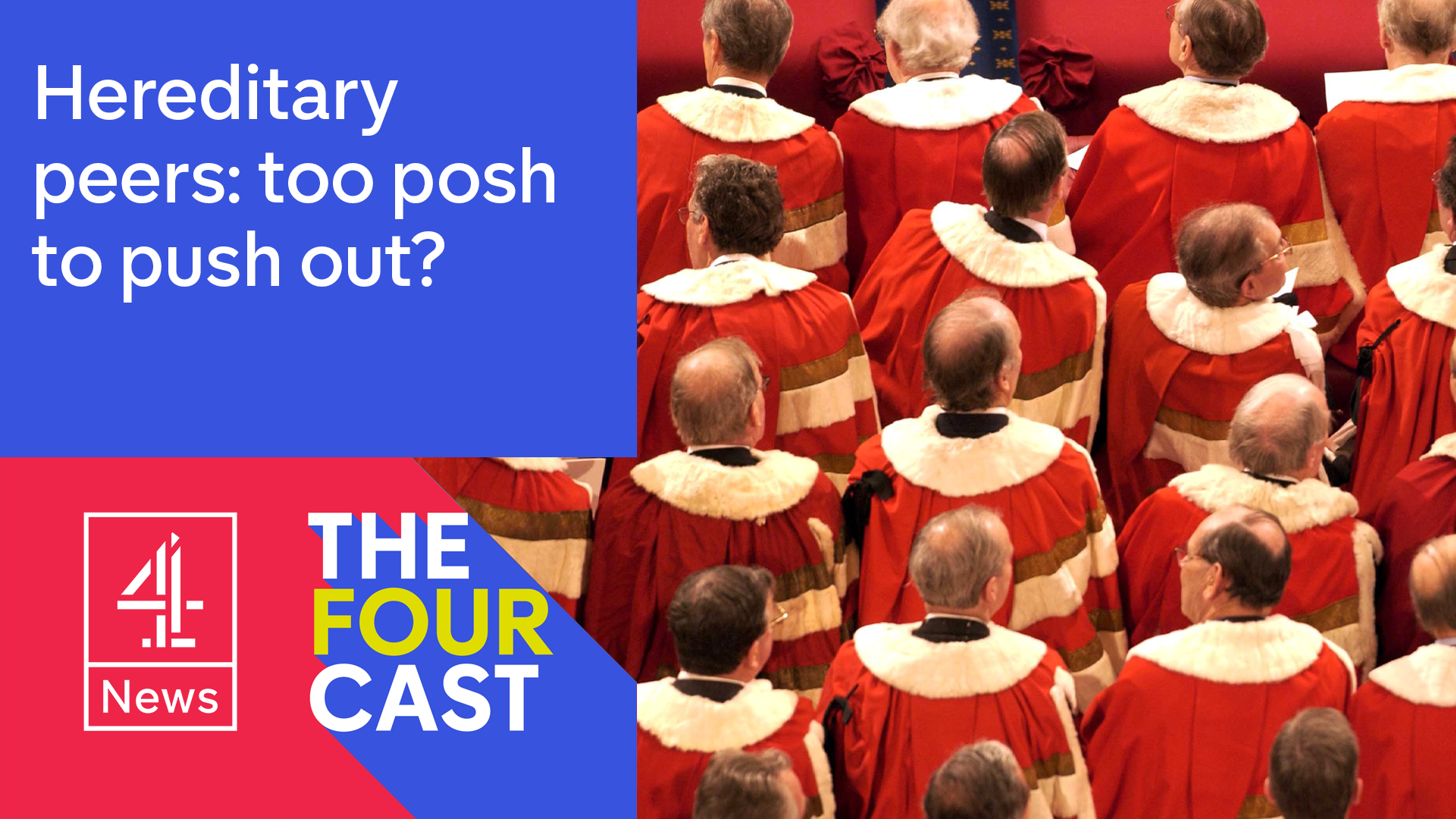 Hereditary peers too posh to push out? Channel 4 News